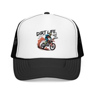 Dirt Life Ride Wild Motorcycle Foam Trucker Hat | Dirt Bike Rider Cap