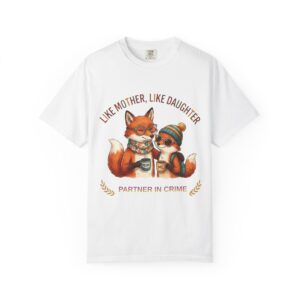Like Mother Like Daughter Foxes T-Shirt | Partner in Crime Graphic Tee