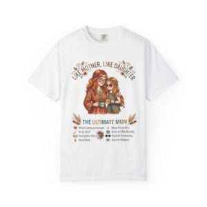 Like Mother, Like Daughter illustration T-Shirt | The Ultimate Mom traits list