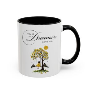 Inspirational Coffee Mug  "May All Your Dreams Come True" Accent Mug