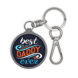 Best Daddy Ever Keyring Tag | Round Metal Keychain, Father Typography