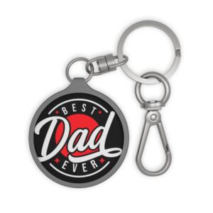 Best Dad Ever Keyring Tag | Dad Keychain, Father Appreciation Accessory