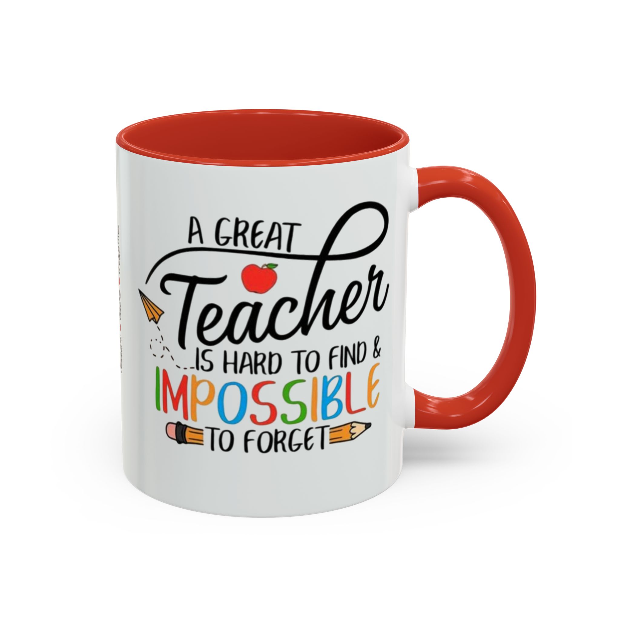 A Great Teacher Is Hard to Find Impossible to Forget Coffee Mug | Accent Mug (11/15oz) - Görsel 14