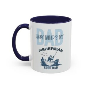 Fisherman Cool Dad Happy Fathers Day Mug | Accent Coffee Mug