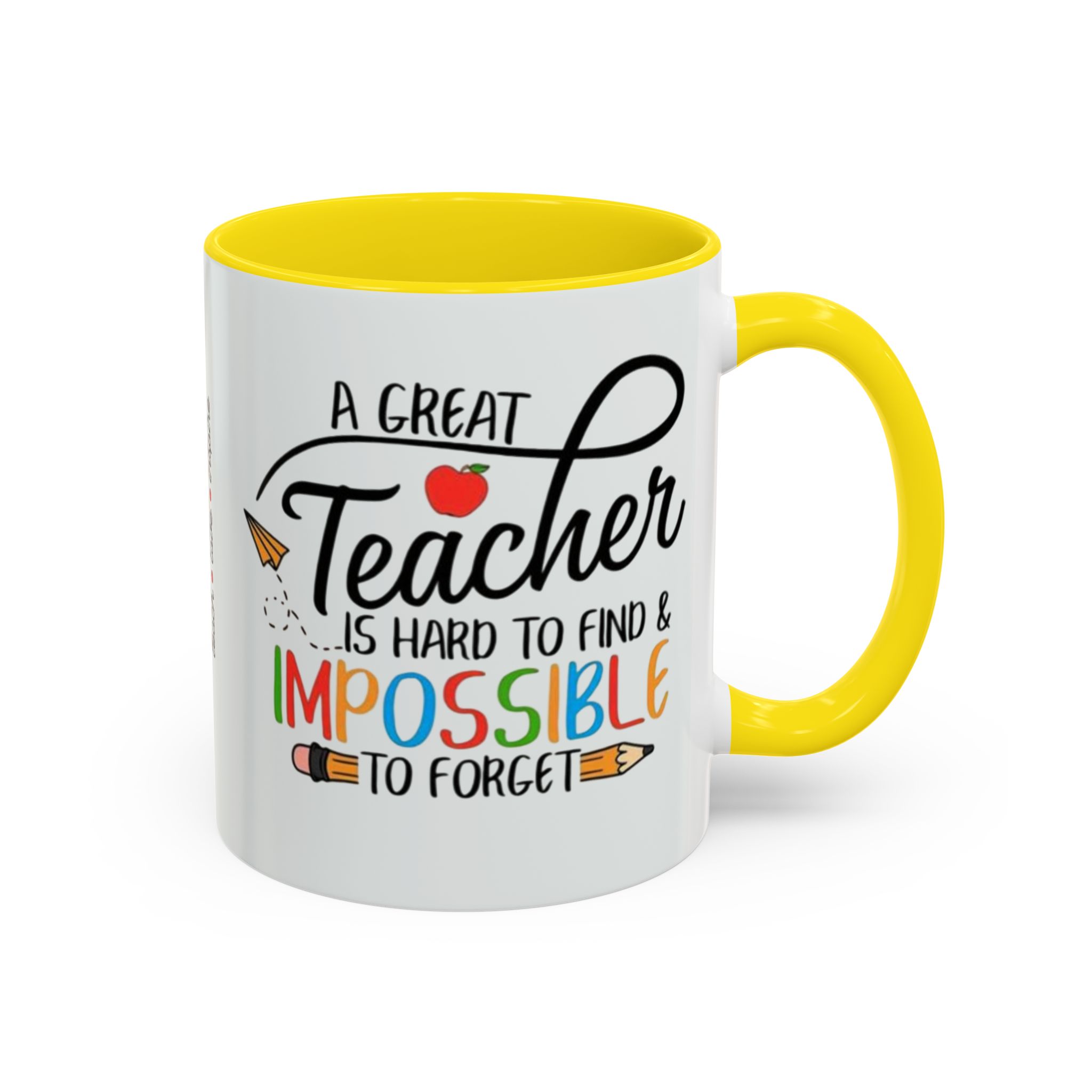 A Great Teacher Is Hard to Find Impossible to Forget Coffee Mug | Accent Mug (11/15oz) - Görsel 26