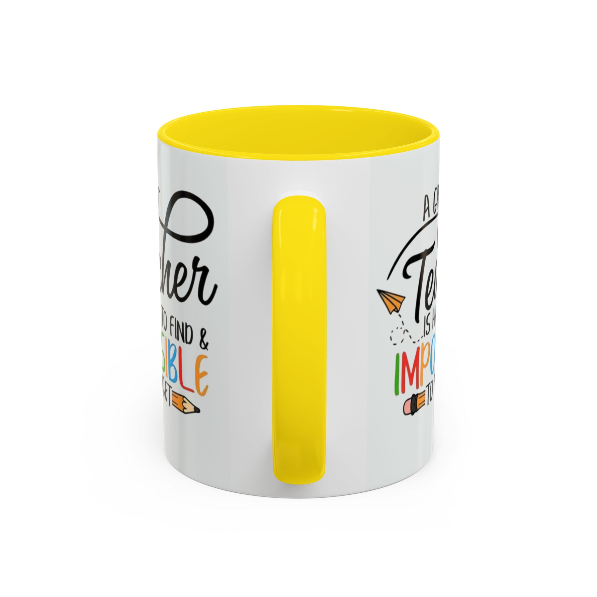 A Great Teacher Is Hard to Find Impossible to Forget Coffee Mug | Accent Mug (11/15oz) - Görsel 28