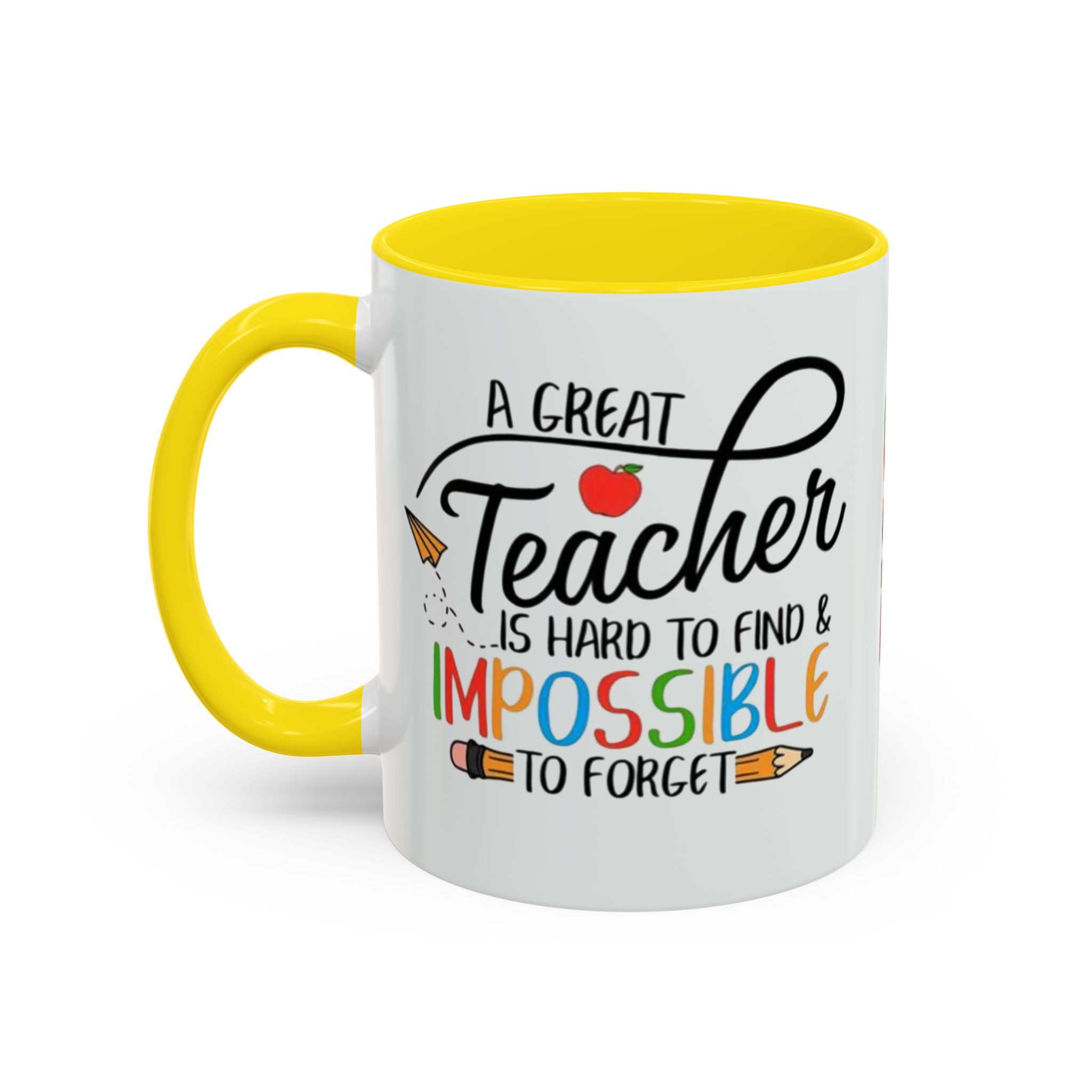 A Great Teacher Is Hard to Find Impossible to Forget Coffee Mug | Accent Mug (11/15oz) - Görsel 27