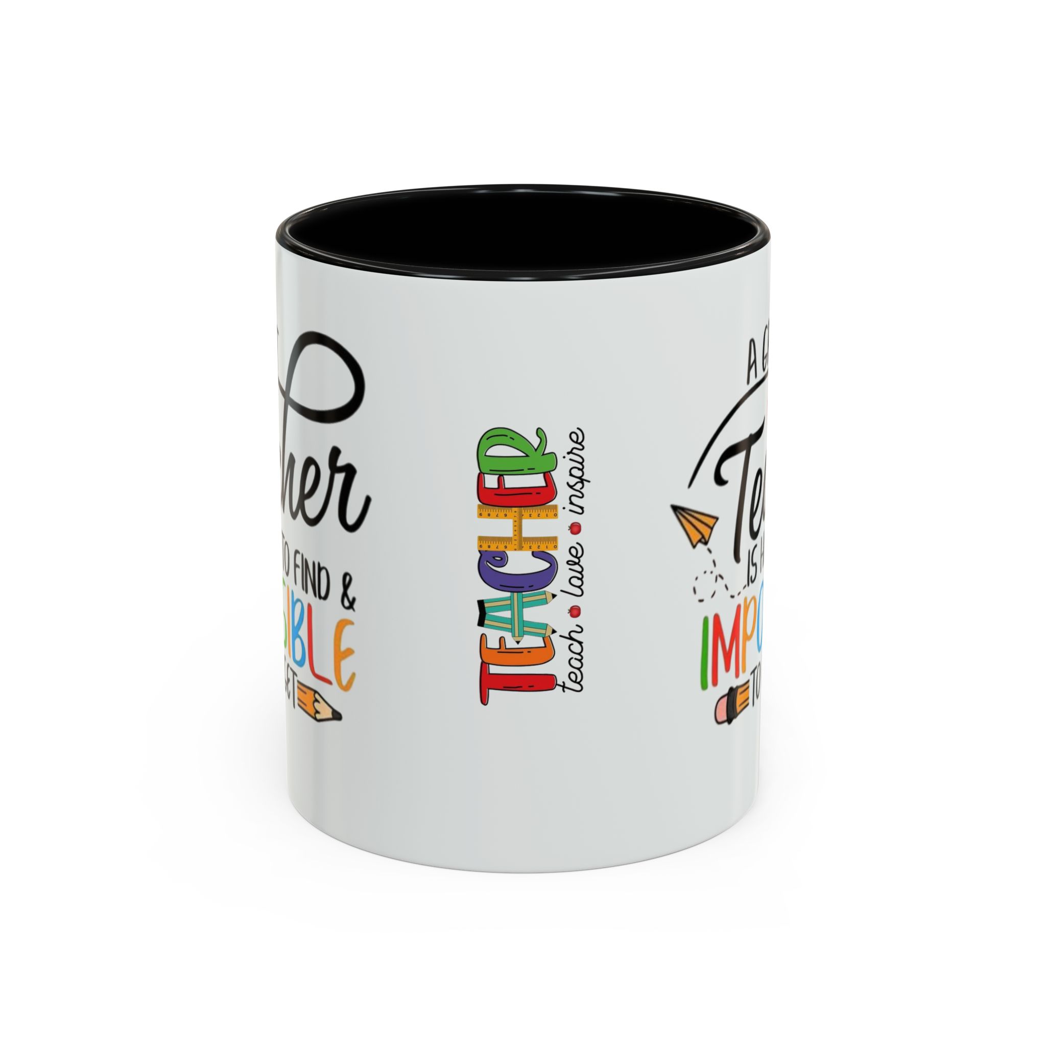 A Great Teacher Is Hard to Find Impossible to Forget Coffee Mug | Accent Mug (11/15oz) - Görsel 2