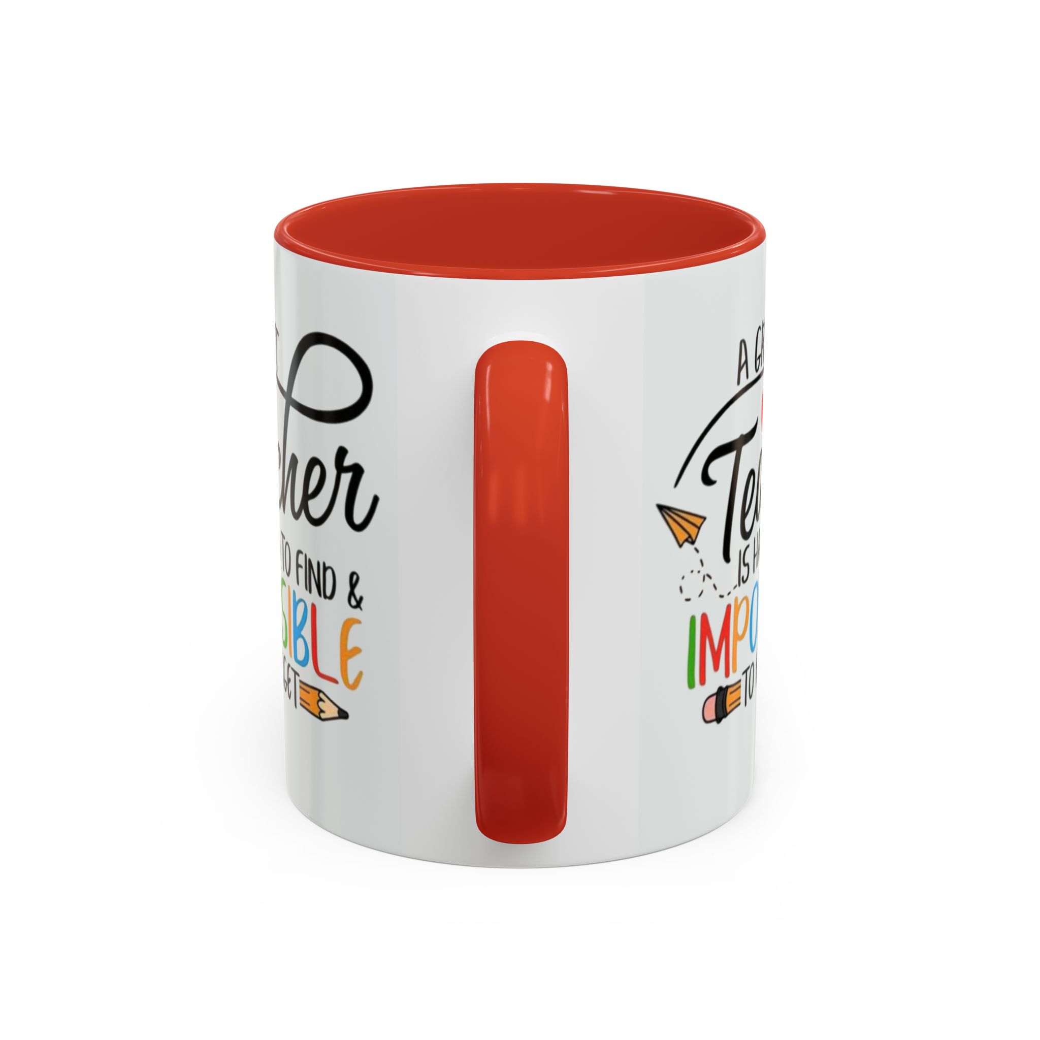A Great Teacher Is Hard to Find Impossible to Forget Coffee Mug | Accent Mug (11/15oz) - Görsel 16