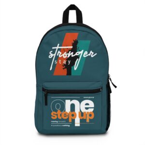 Stronger Stay One Step Up Backpack | Motivational Graphic Bag